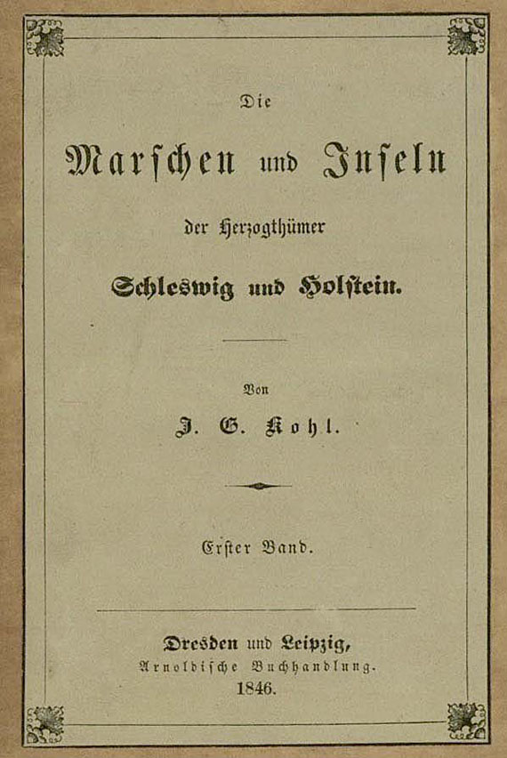 J. G. Kohl - Marschen und Inseln. 3 Bde. 1846.