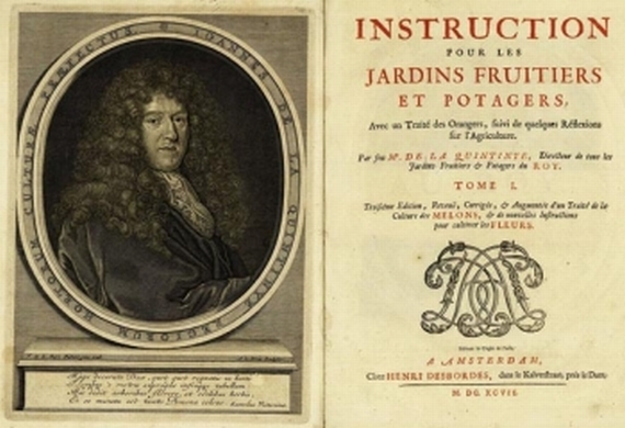 La Quintinie, J. de - La Quintinye, J., Instruction pour les Jardins. 3 Tle. in 1 Bd. 3. A. 1697.
