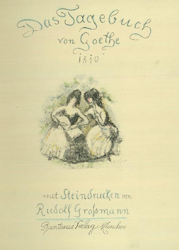 Rudolf Grossmann - Goethes Tagebuch. 1810