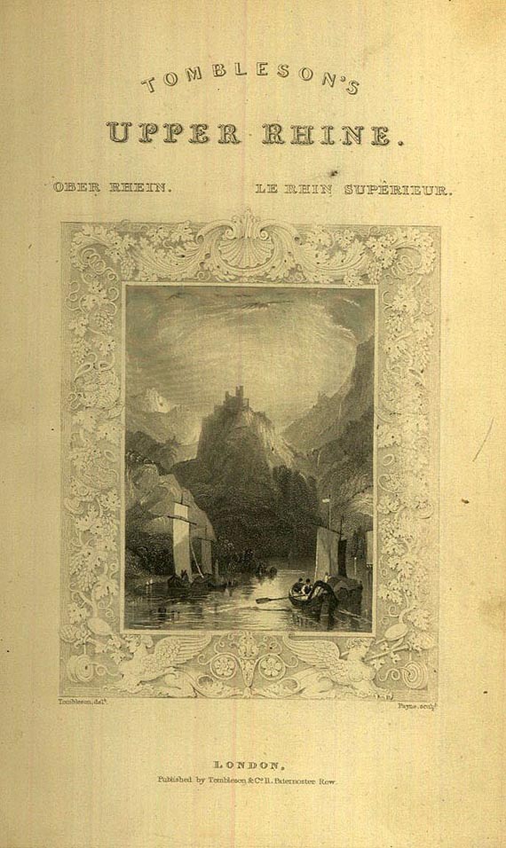 William Tombleson - Upper Rhine. 1832. - Dabei: Bordot, Le Rhin.1885