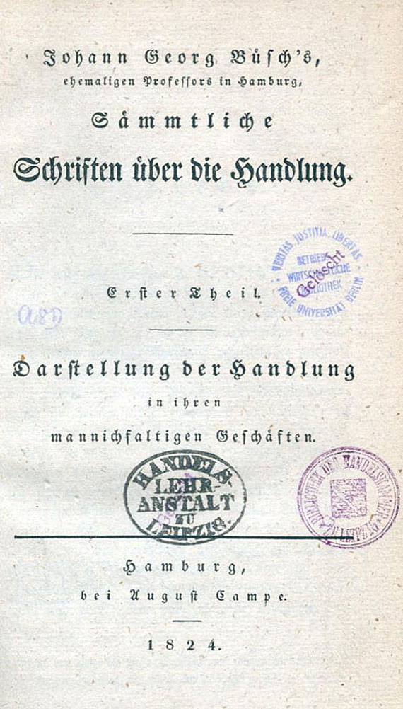 Johann Georg Büsch - Schriften über die Handlung. 1824-27.