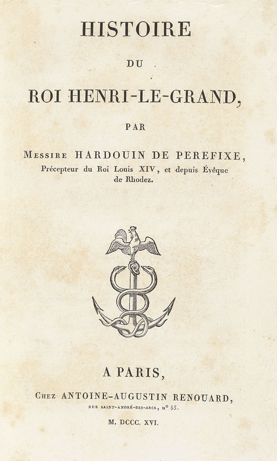 Hardouin de Perefixe - Histoire du Roi Henri-Le-Grand. 1816