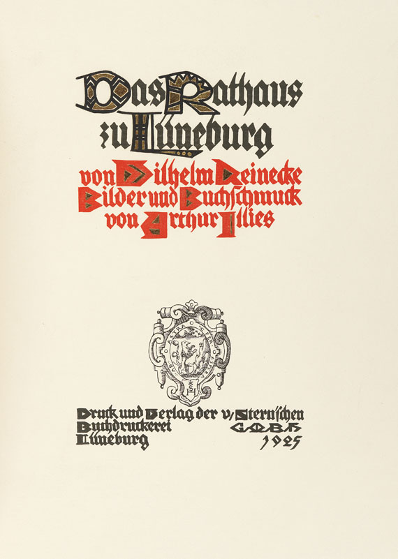 Arthur Illies - W. Reinecke. Das Rathaus zu Lüneburg. 1925. - Autre image
