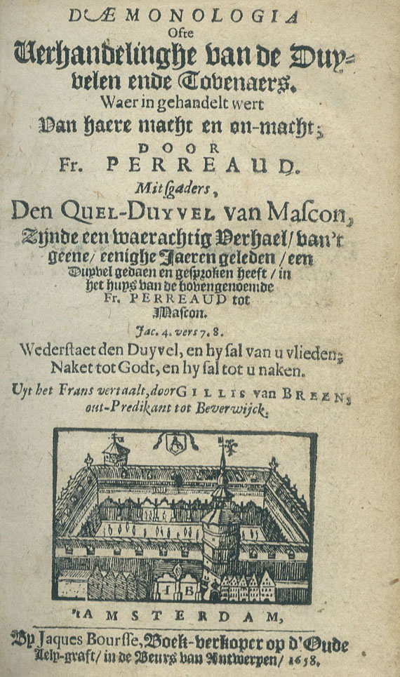  Alchemie und Okkulta - Perreaud, F., Daemonologia ofte Verhandelinghe van de Duyvelen.