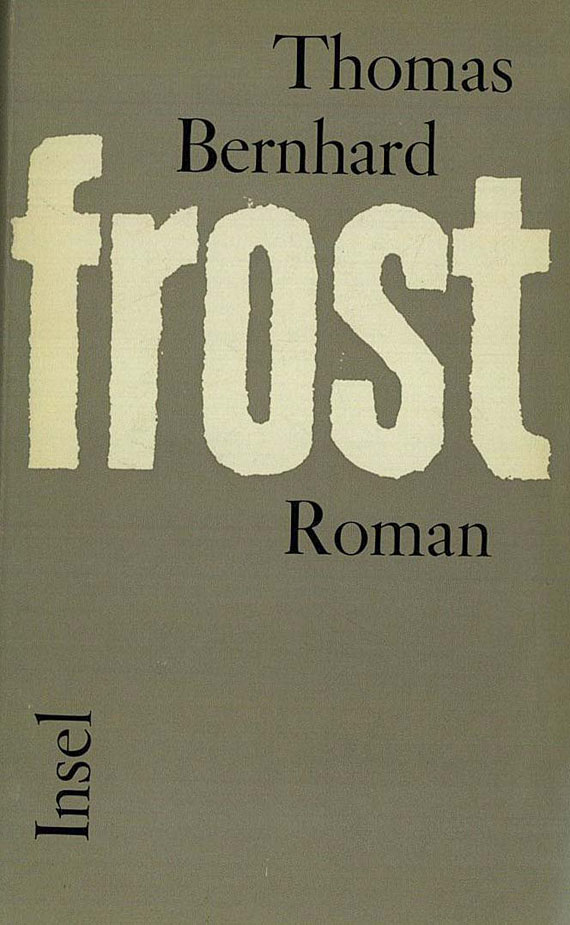 Thomas Bernhard - Frost, 1963. [M3]