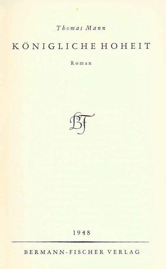 Thomas Mann - Königliche Hoheit, 1948