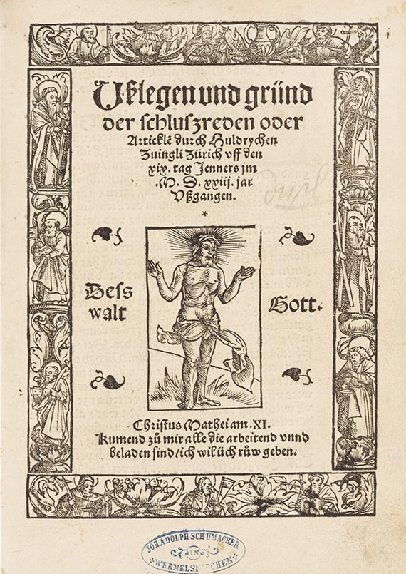 Ulrich Zwingli - Uslegen und gründ der Schluszreden